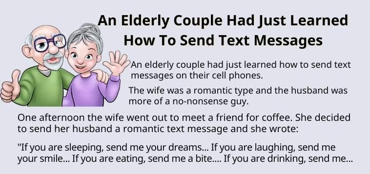 An Elderly Couple Had Just Learned How To Send Text Messages