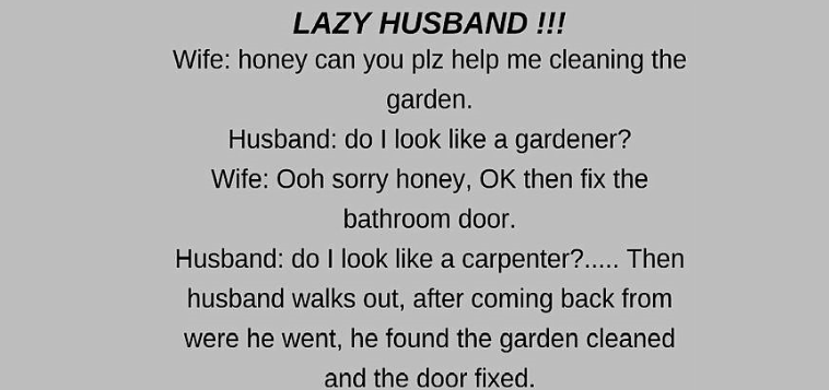 Lazy husband