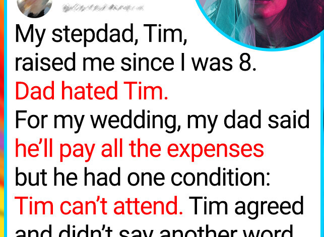 I Asked My Stepdad Not to Attend My Wedding to Please My Dad